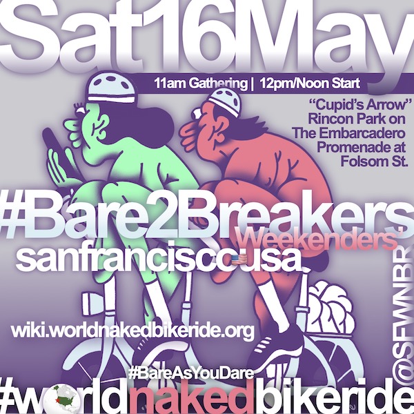 Sq New Sat15May Bare2Breakers Weekenders @SFWNBR 2026 wiki web promo.jpg